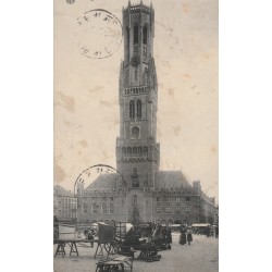 Belgique BRUGES BRUGGE. Le Beffroi et son Marché 1912