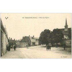 carte postale ancienne 03 MEAULNE. Place de l'Eglise