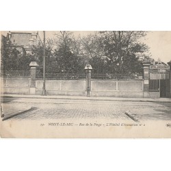 93 NOISY-LE-SEC. Hôpital d'évacuation rue de la Forge vers 1914-18