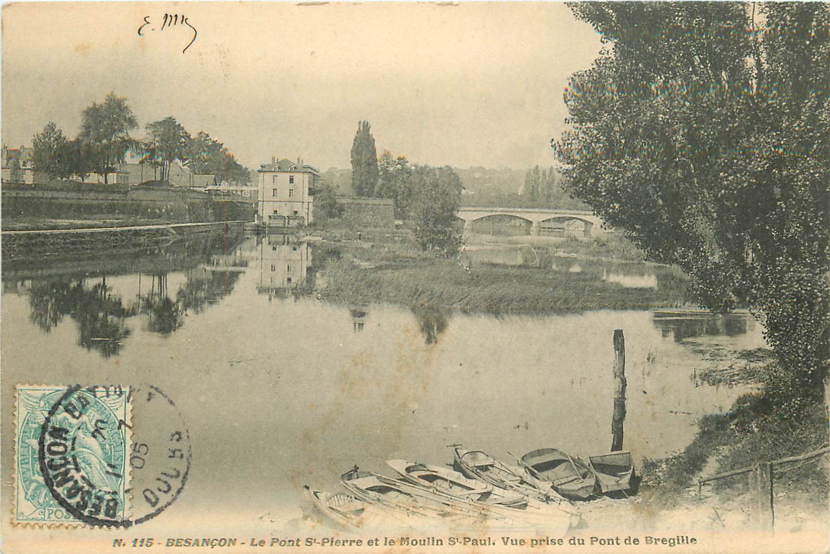 25 BESANCON. Pont Saint-Pierre et Moulin Saint-Paul avec barques de pêcheurs 1905