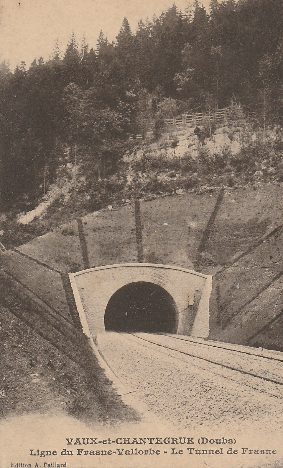 25 VAUX-ET-CHANTEGRUE. Tunnel ligne de Frasne-Vallorbe