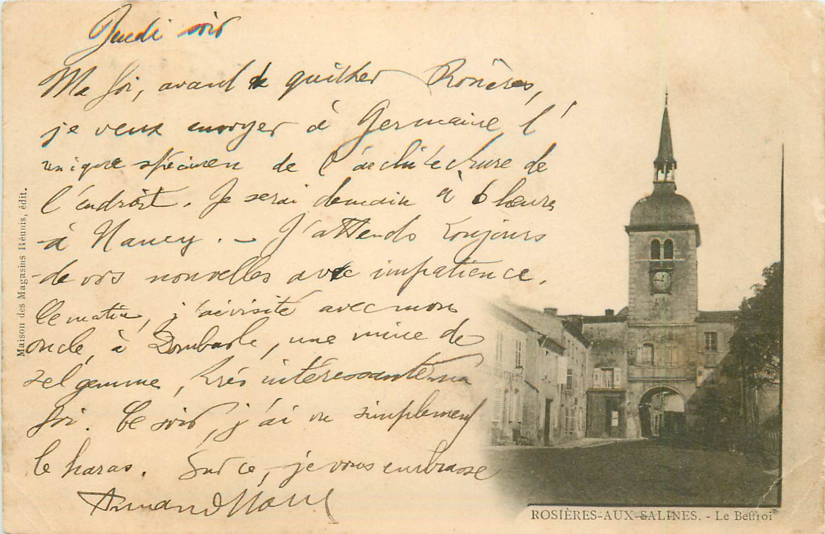 54 ROSIERES-AUX-SALINES. Le Beffroi 1901