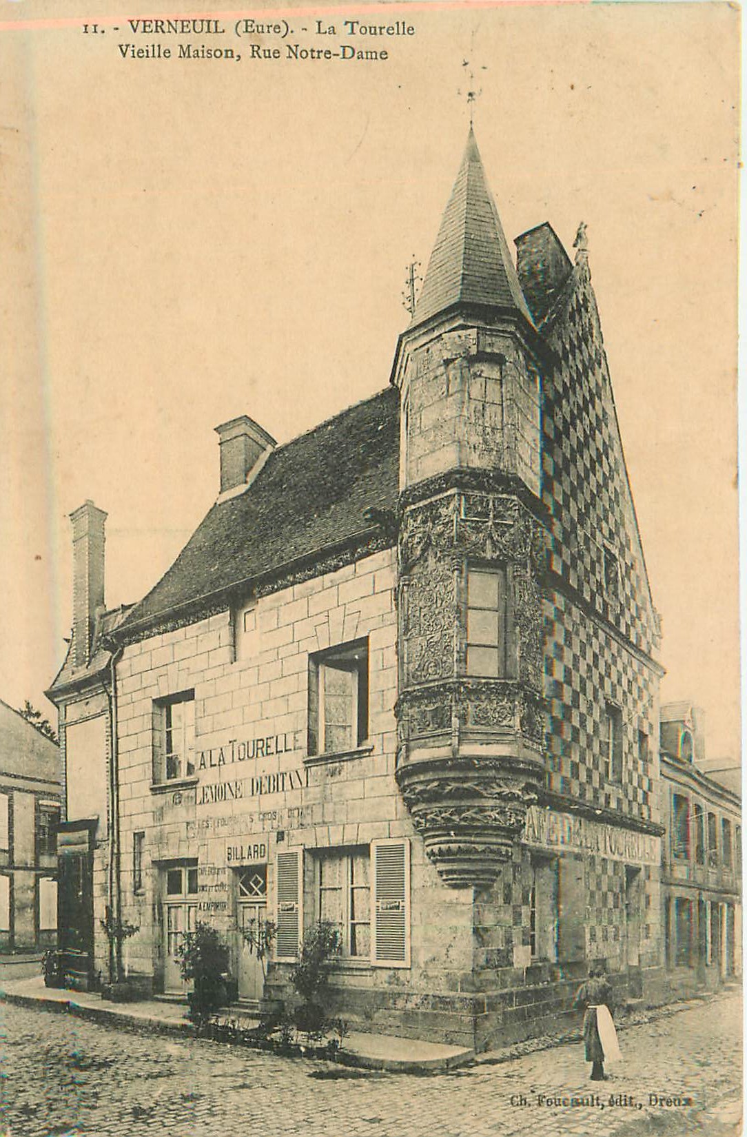 27 VERNEUIL. La Tourelle vieille Maison "Café Lemoine" rue Notre-Dame 1912