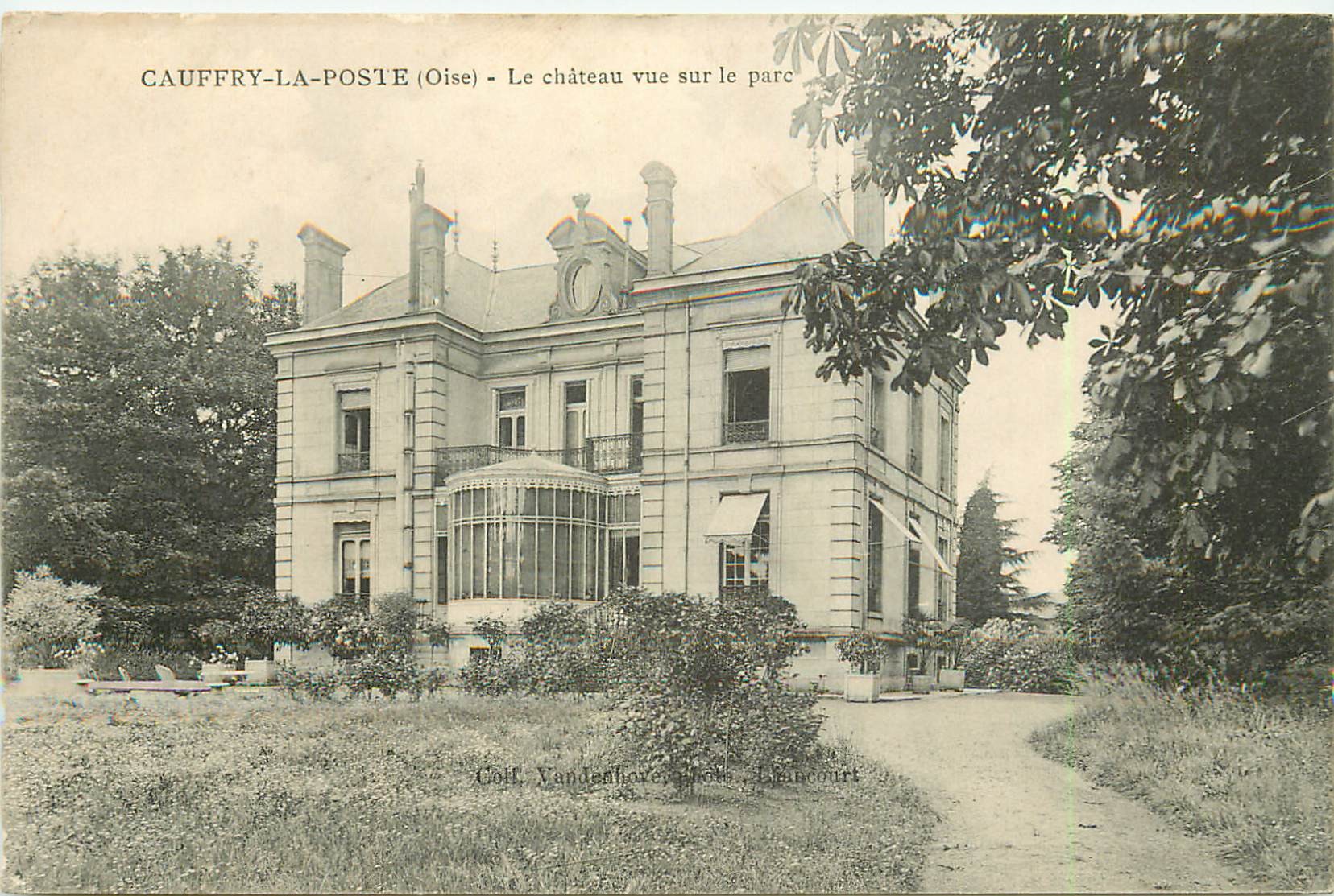 60 CAUFFRY-LA-POSTE. Le Château vue sur le Parc