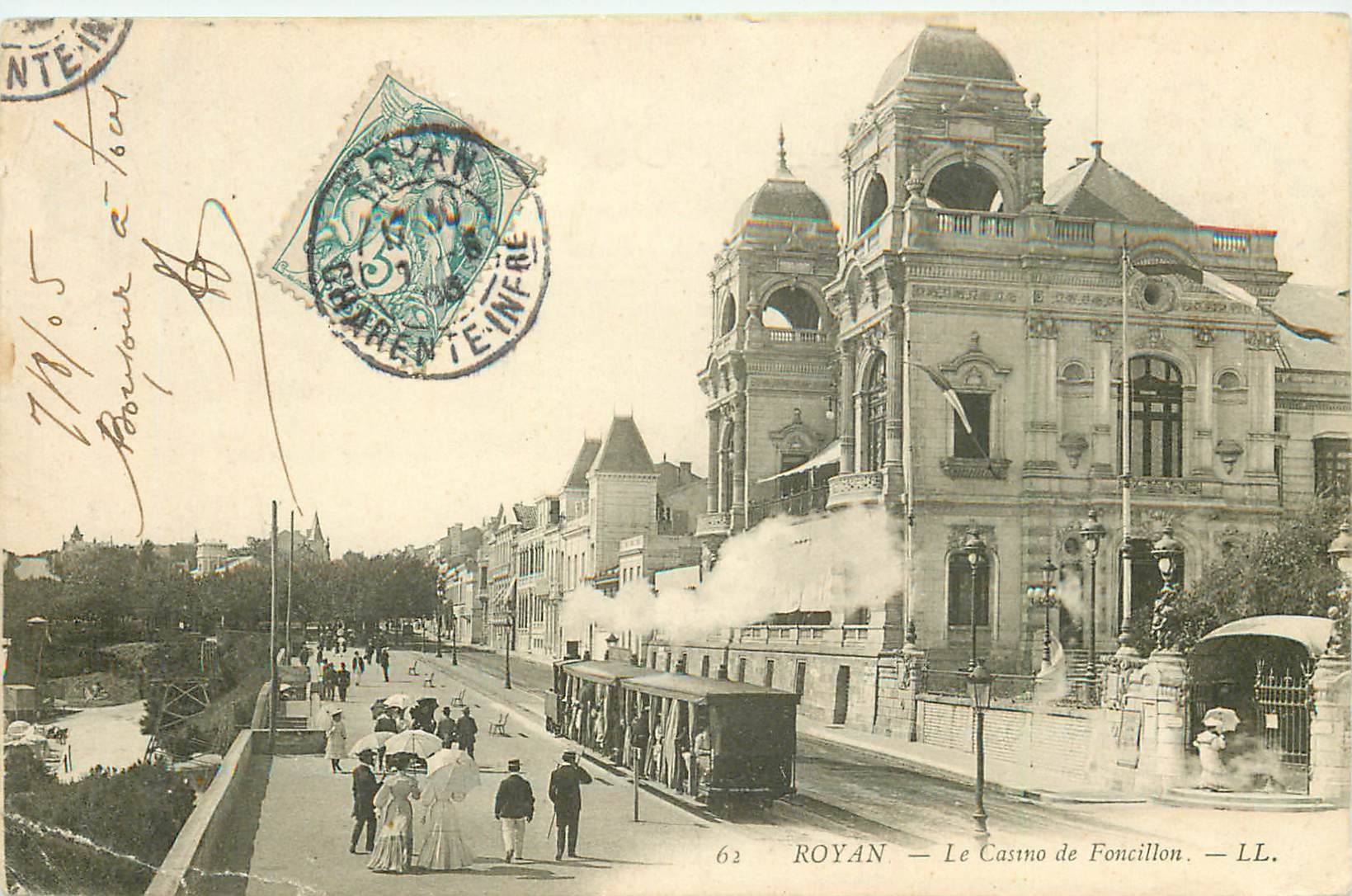 17 ROYAN. Train Tramway à vapeur devant Casino Foncillon 1905