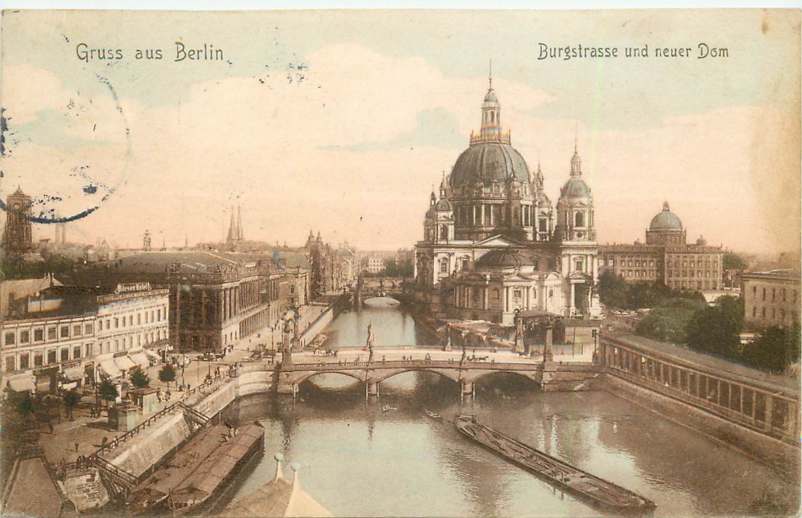 Allemagne BERLIN. Burgstrasse und neuer Dom 1913