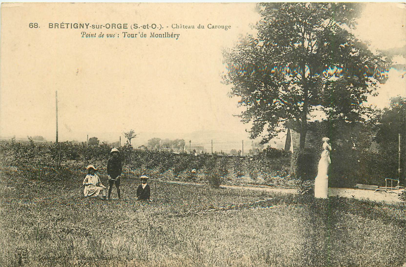 91 BRETIGNY-SUR-ORGE. Château du Carouge, Tour de Montlhéry animation 1915