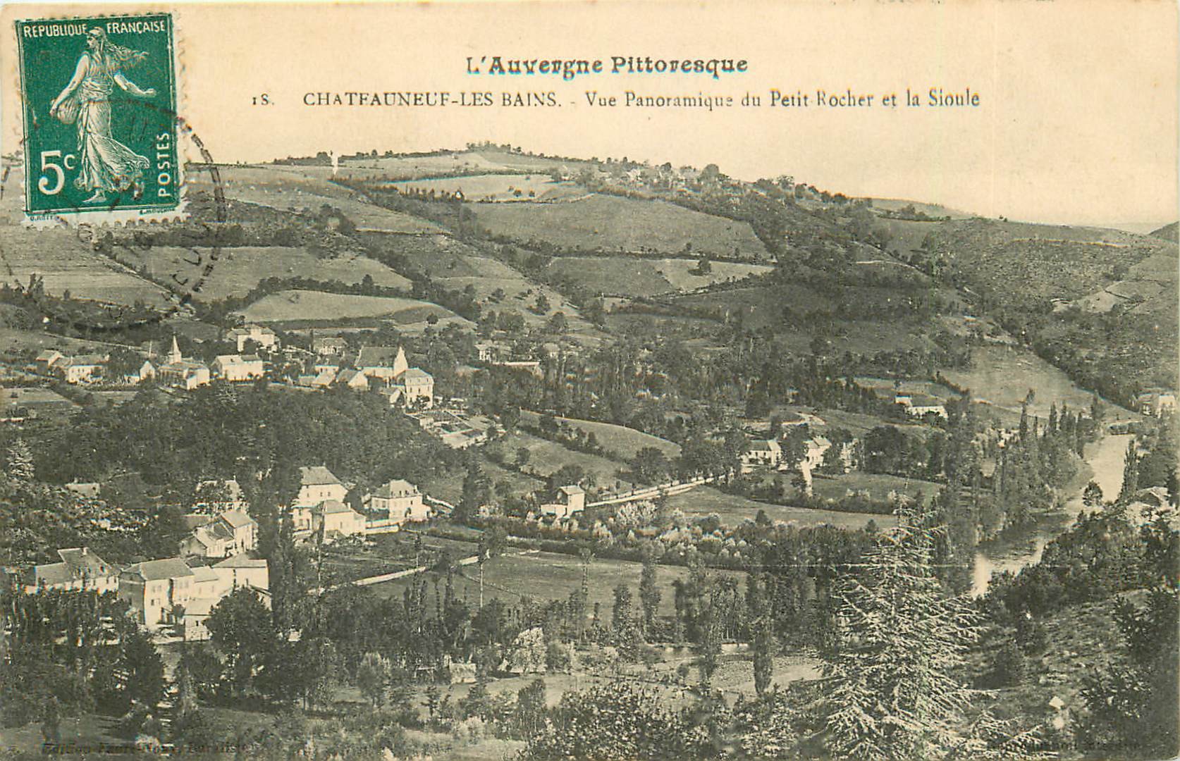 63 CHATEAUNEUF-LES-BAINS. Petit Rocher et la Sioule 1913