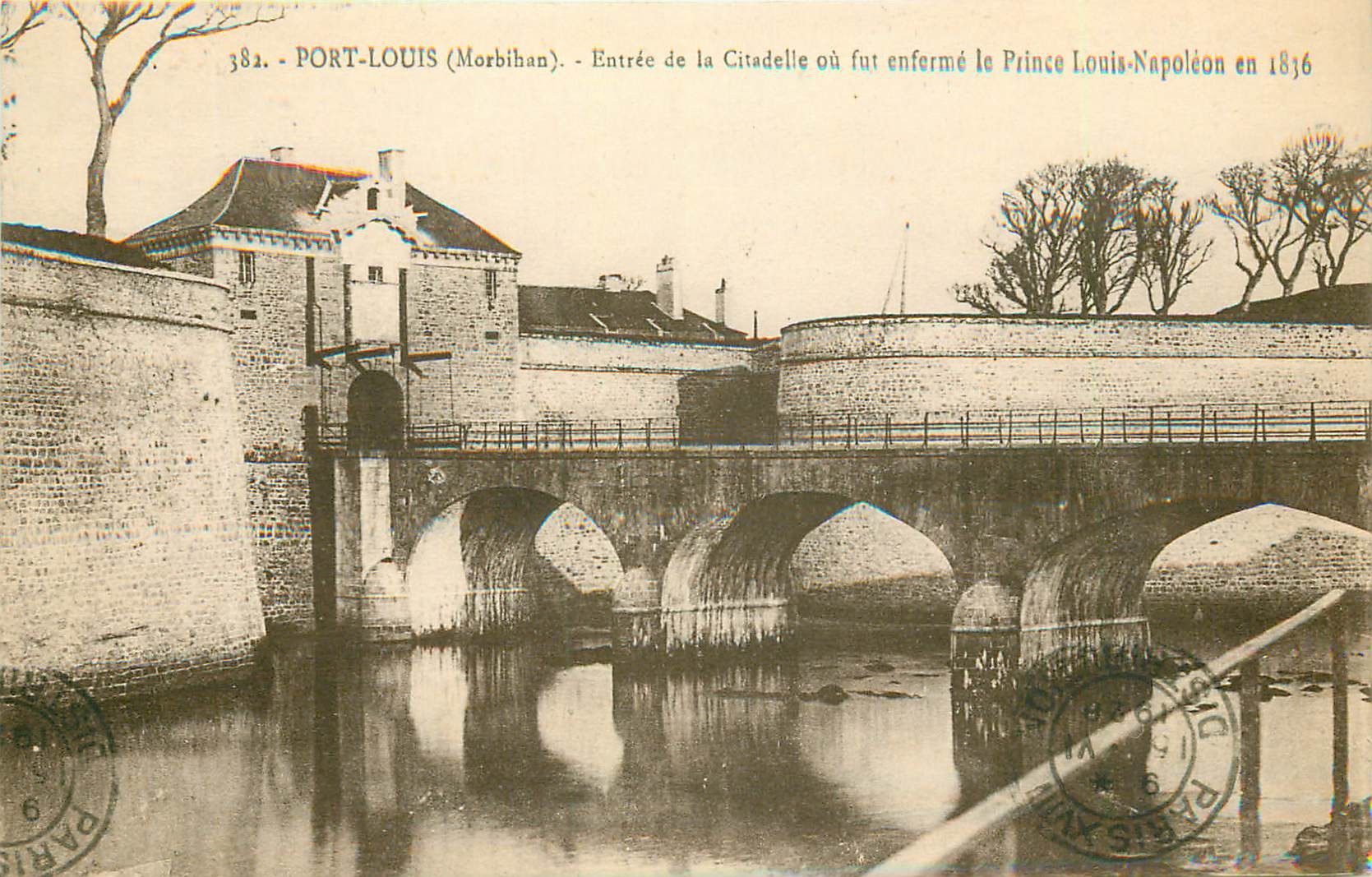 56 PORT-LOUIS. Entrée de la Citadelle où fut enfermé le Prince Louis Napoléon 1928