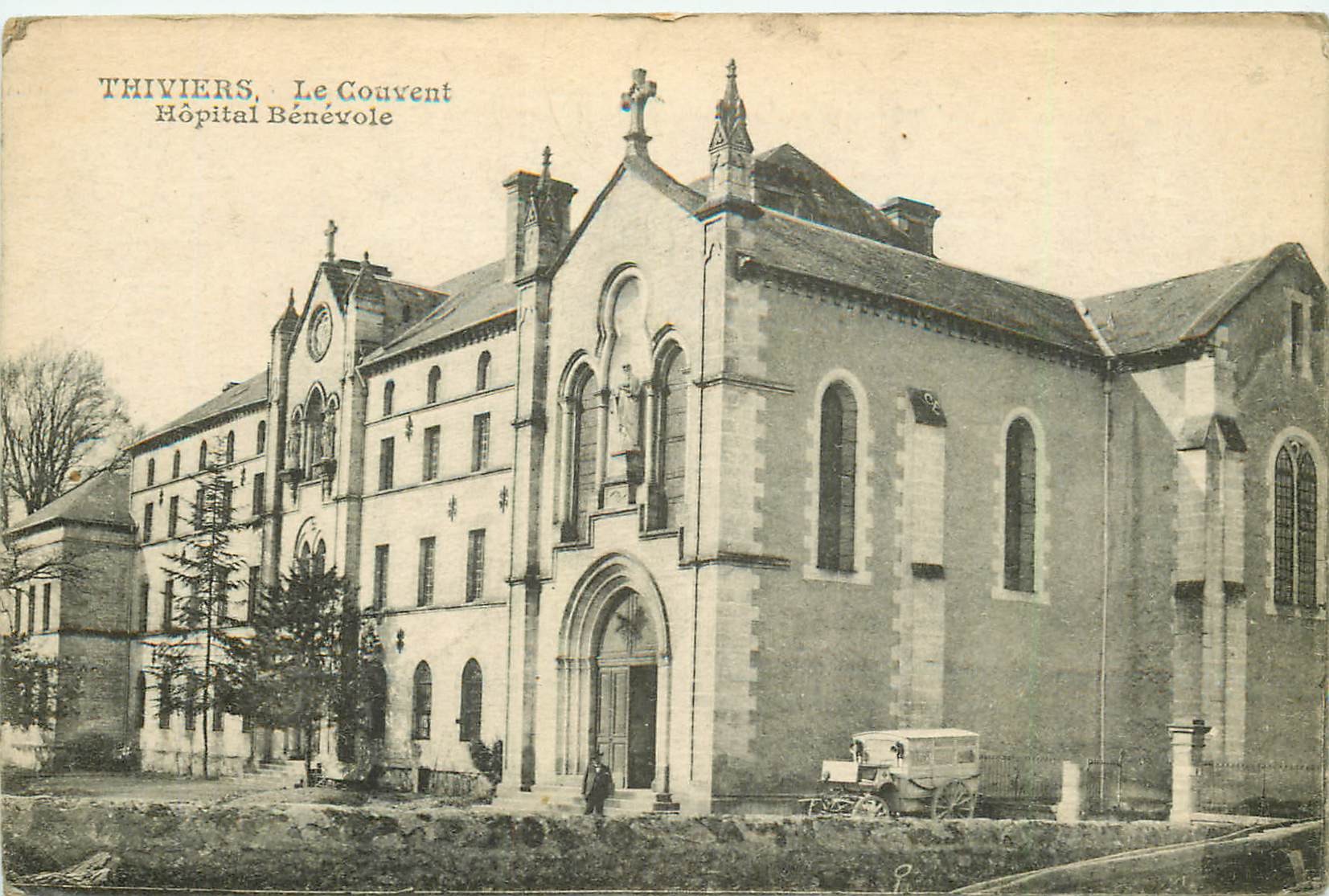 24 THIVIERS. Le Couvent Hôpital Bénévole