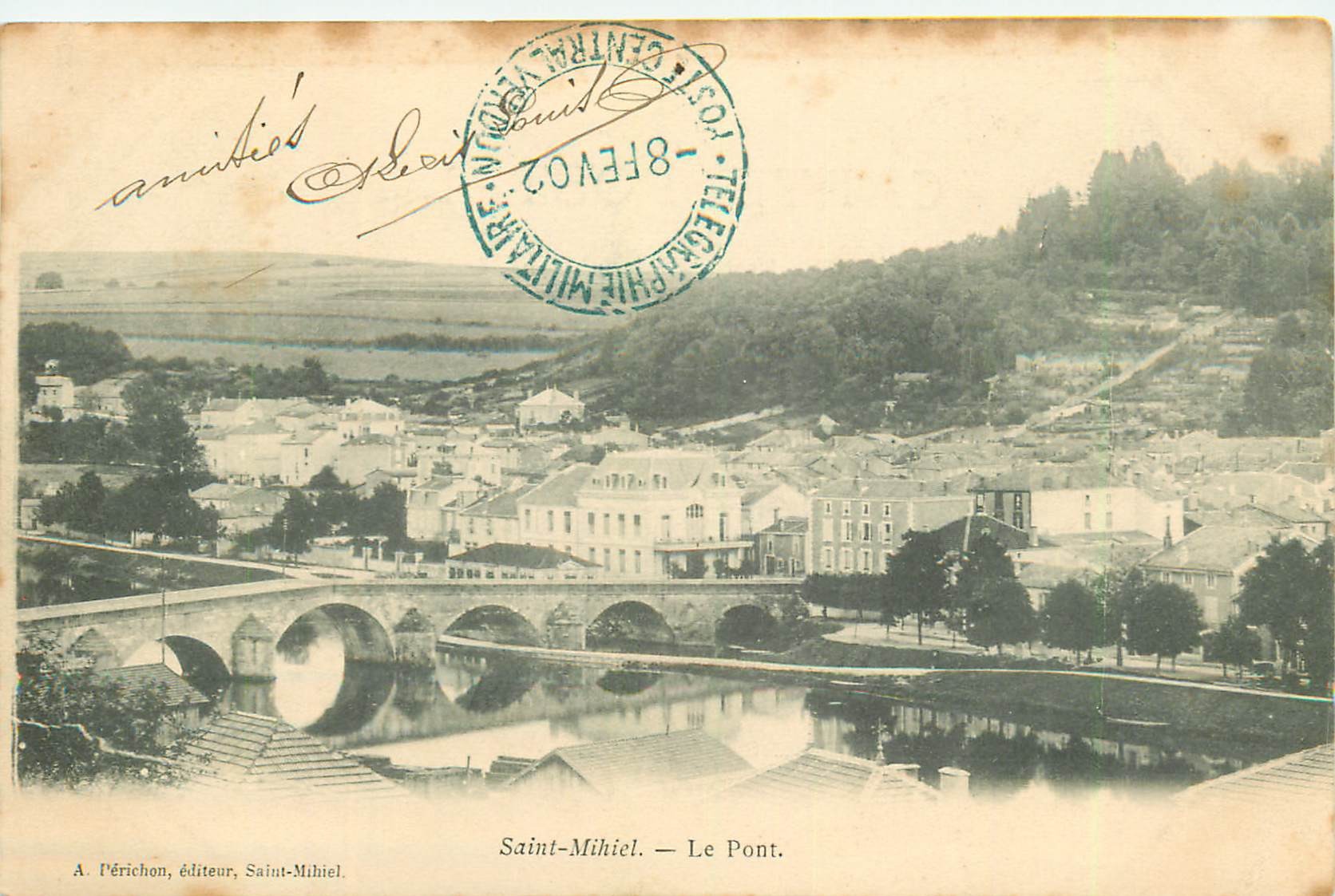 55 SAINT-MIHIEL. Le Pont, tampon militaire 1902...
