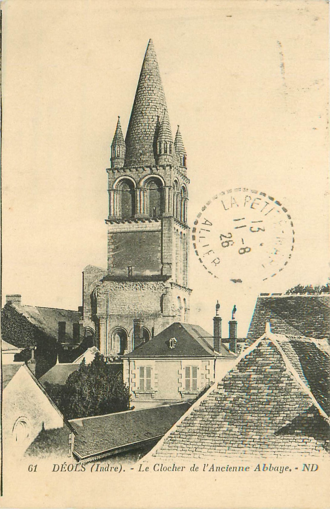 36 DEOLS. Clocher de l'Ancienne Abbaye 1926