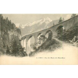 74 Pont Sainte-Marie et le Mont-Blanc (tampon Hôtel Montanver)...
