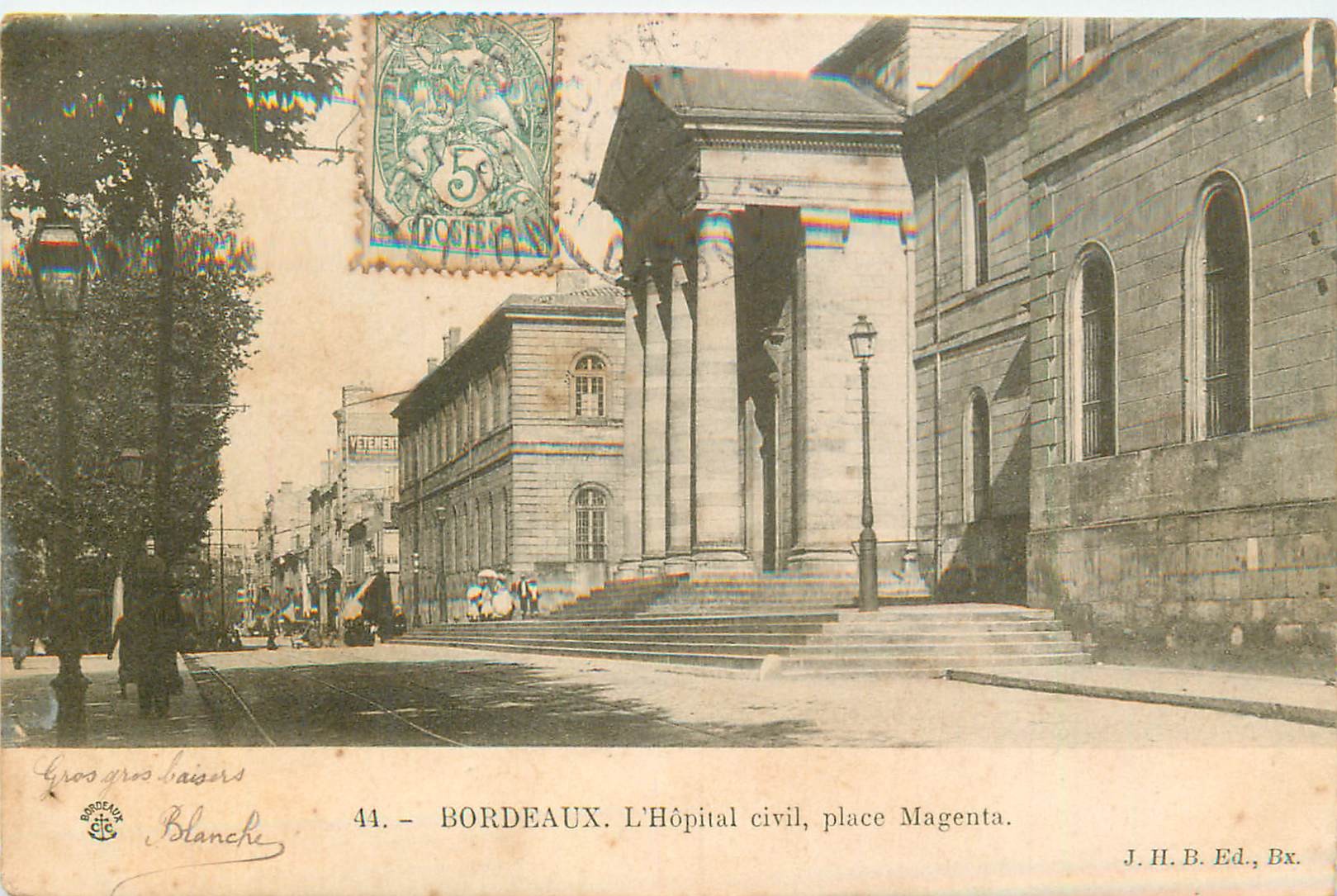 33 BORDEAUX. Hôpital Place Magenta 1906