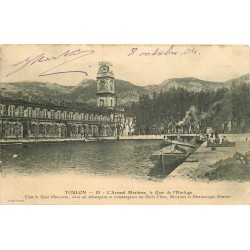 83 TOULON. L'Arsenal Maritime et le Quai de l'Horloge avec péniche 1904