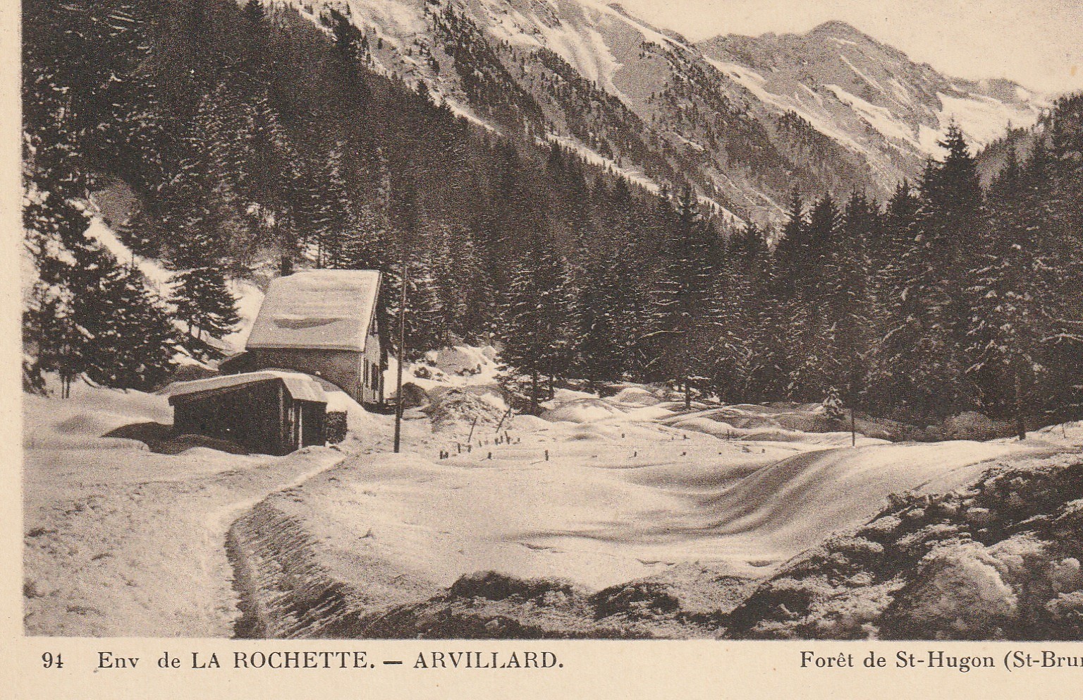 73 ARVILLARD. Forêt de Saint-Hugon et Chalets (St Bruno)