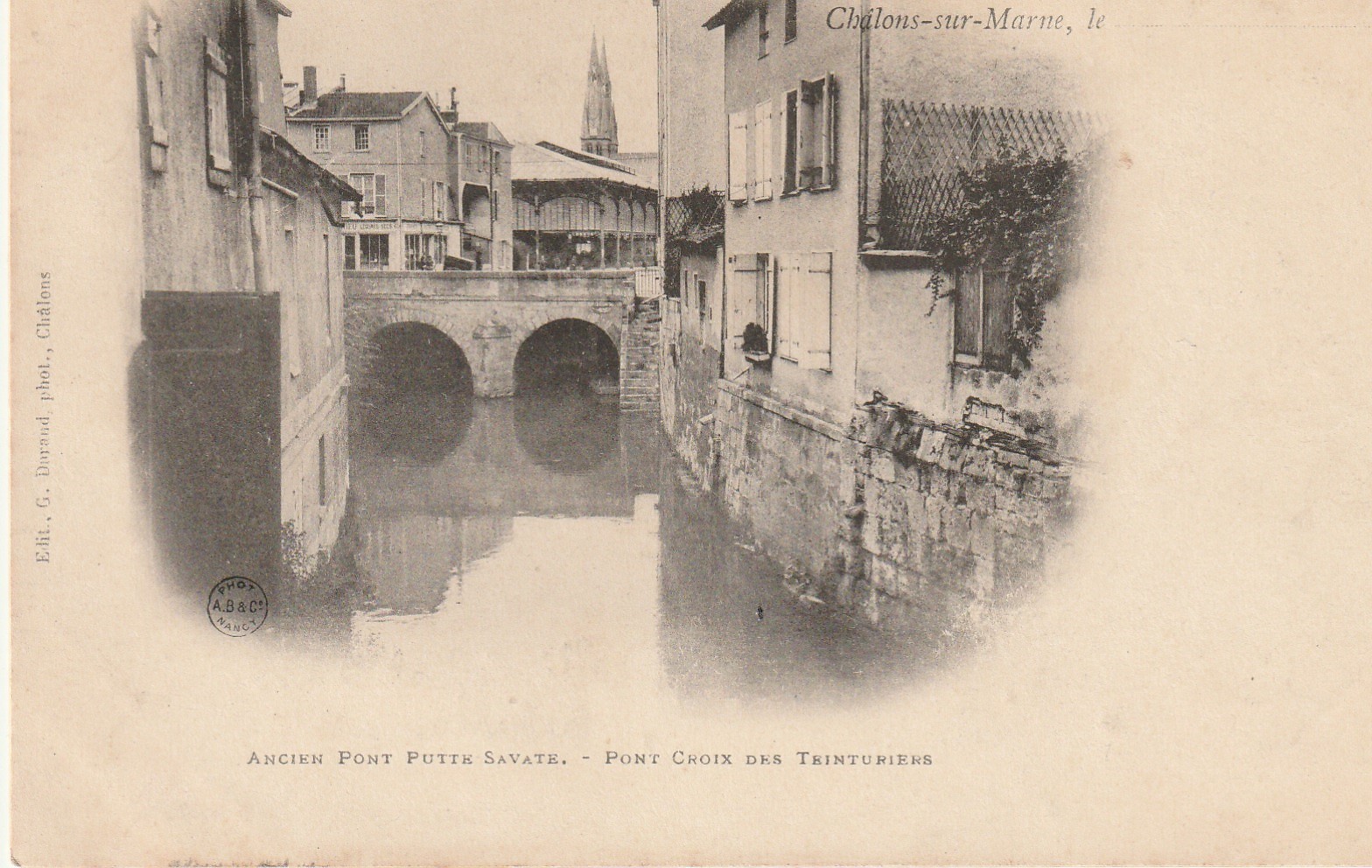51 CHÂLONS-SUR-MARNE. Ancien Pont Putte Savate Pont Croix des Teinturières 1902