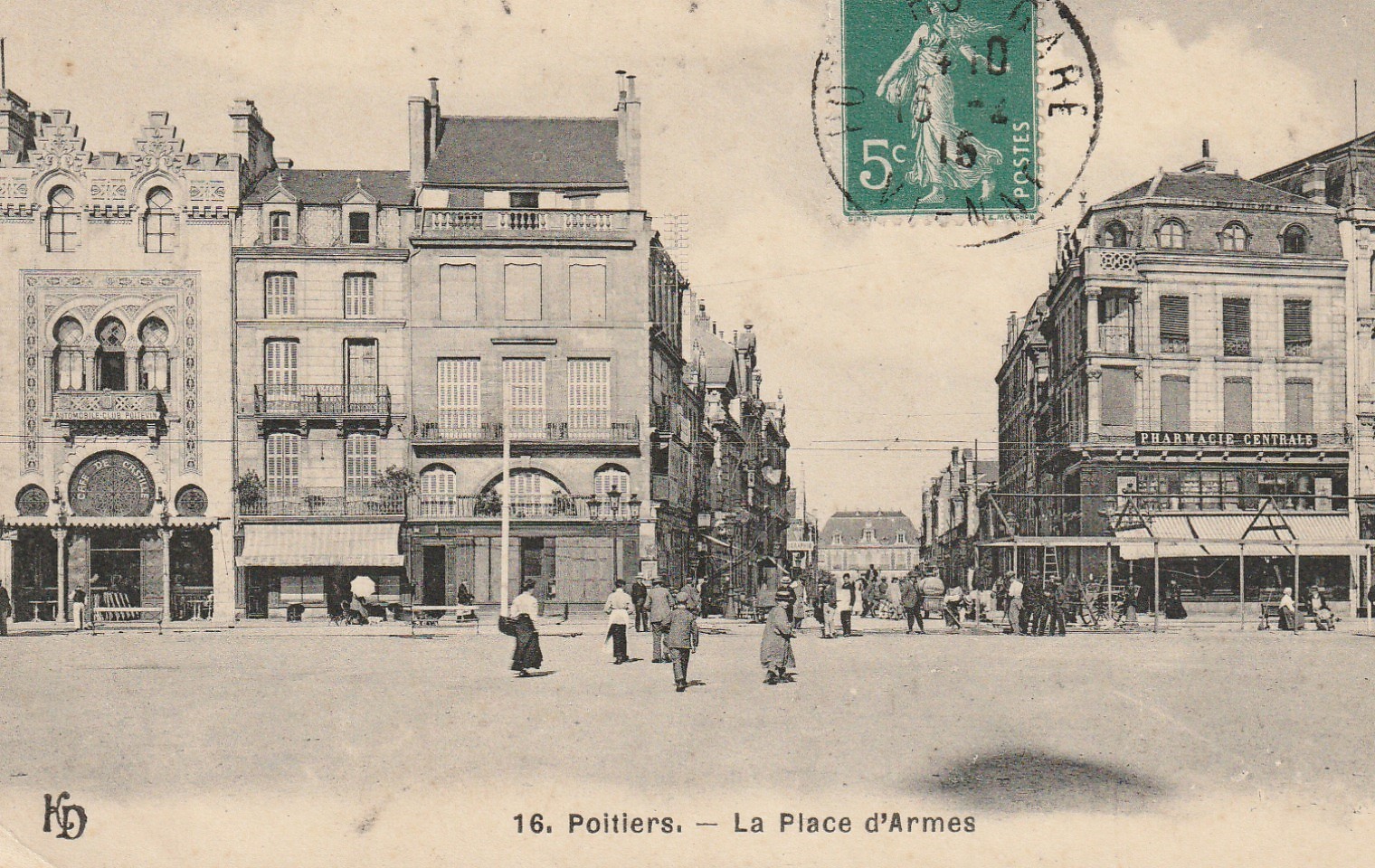 86 POITIERS. La Pharmacie Centrale sur la Place d'Armes 1915