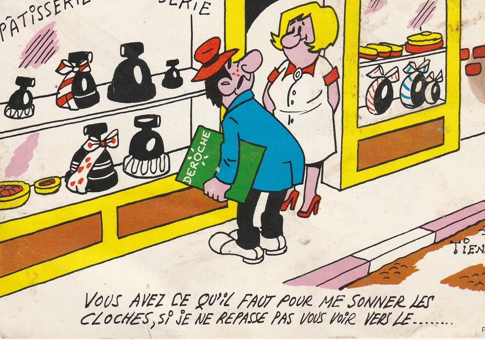 Illustrateur TIENNO. Carte publicitaire humour pour commande : A la Pâtisserie