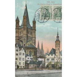 Allemagne KÖLN. St Martin Dom u. Stapelhaus 1910