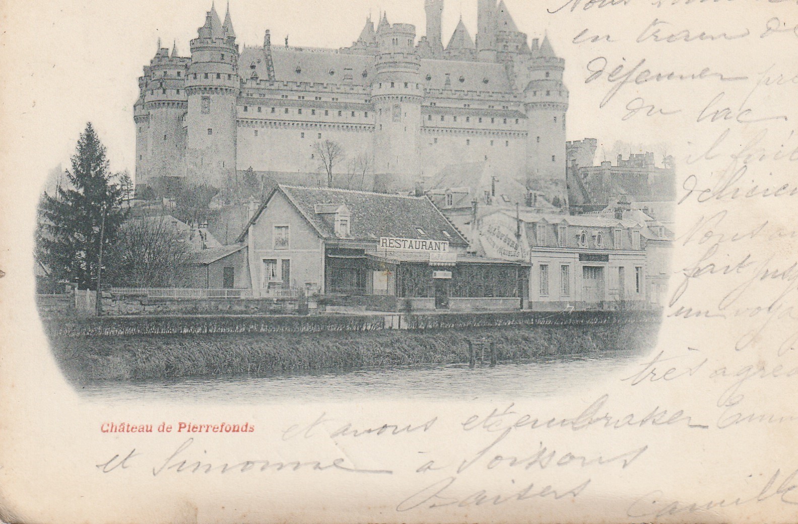 60 PIERREFONDS. Château et Restaurant 1901