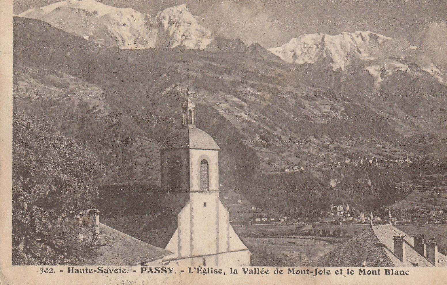 74 PASSY. Eglise, Vallée de Mont-Joie et Mont-Blanc 1921