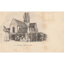 91 ETAMPES. Eglise Saint-Gilles carte précurseur vers 1900
