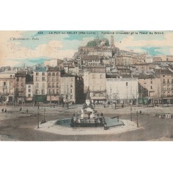 43 LE PUY-EN-VELAY. Fontaine Crozatier et Hôtel des Ambassadeurs Place du Breuil