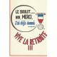 Photo cpsm Grand Format HUMOUR Vive la Retraite !!! Le boulot non merci, j'ai déjà donné...