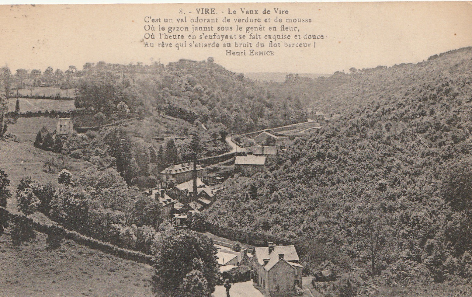 14 VIRE. Le Vaux de Vire avec texte Henri Ermice 1927