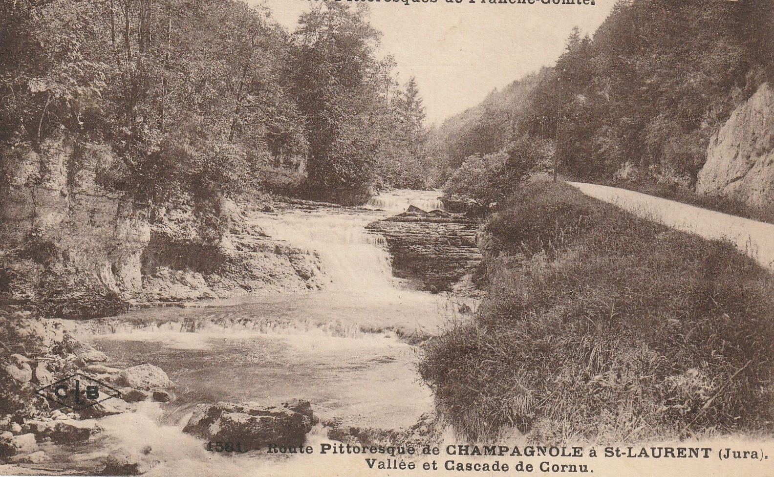 39 Route pittoresque de CHAMPAGNOLE à SAINT-LAURENT. Vallée et Cascade de Cornu 1923