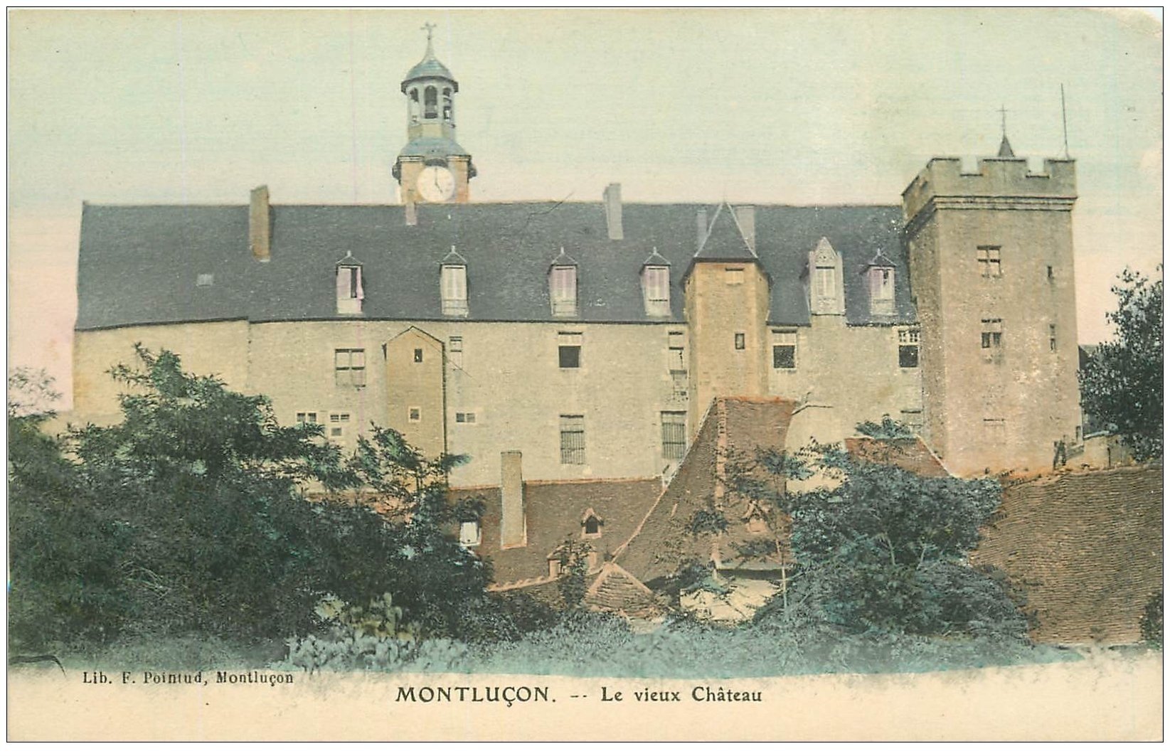 carte postale ancienne 03 MONTLUCON. Le Vieux Château