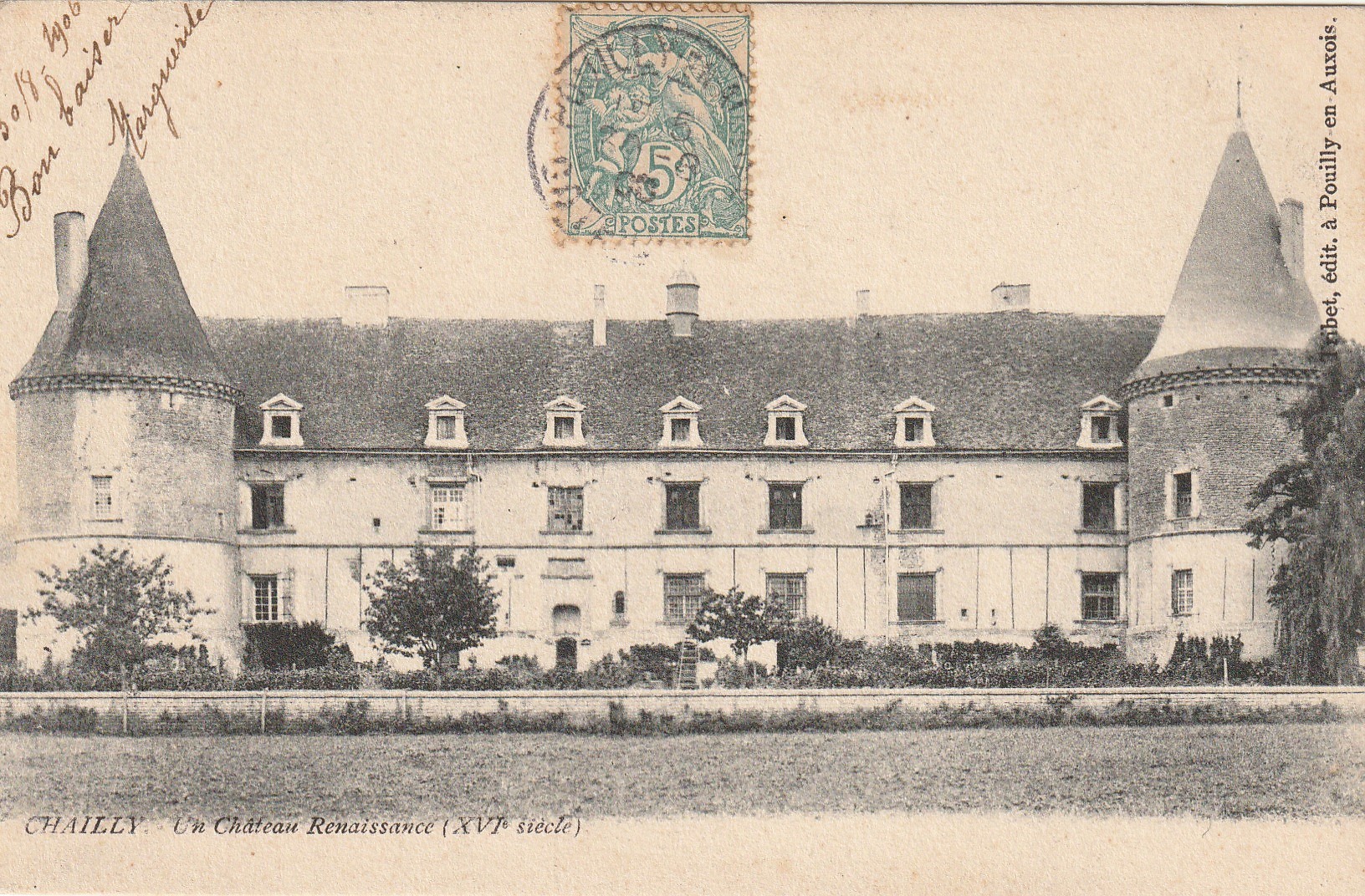 21 CHAILLY. Le Château Renaissance 1906