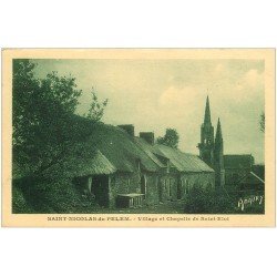 carte postale ancienne 22 SAINT-NICOLAS-DU-PELEM. Village et Chapelle de Saint-Eloi 1942