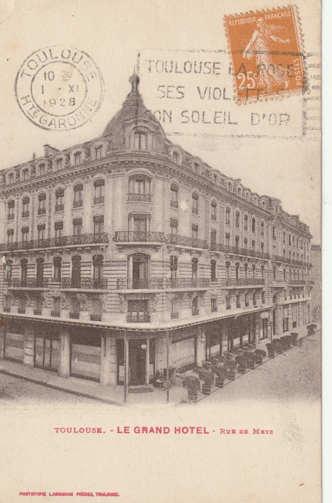 31 TOULOUSE. Le Grand Hôtel rue de Metz 1928