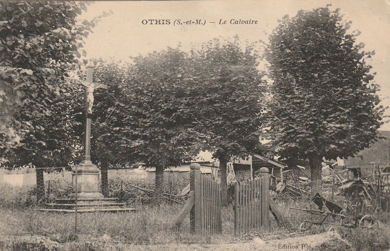 77 OTHIS. Le Calvaire