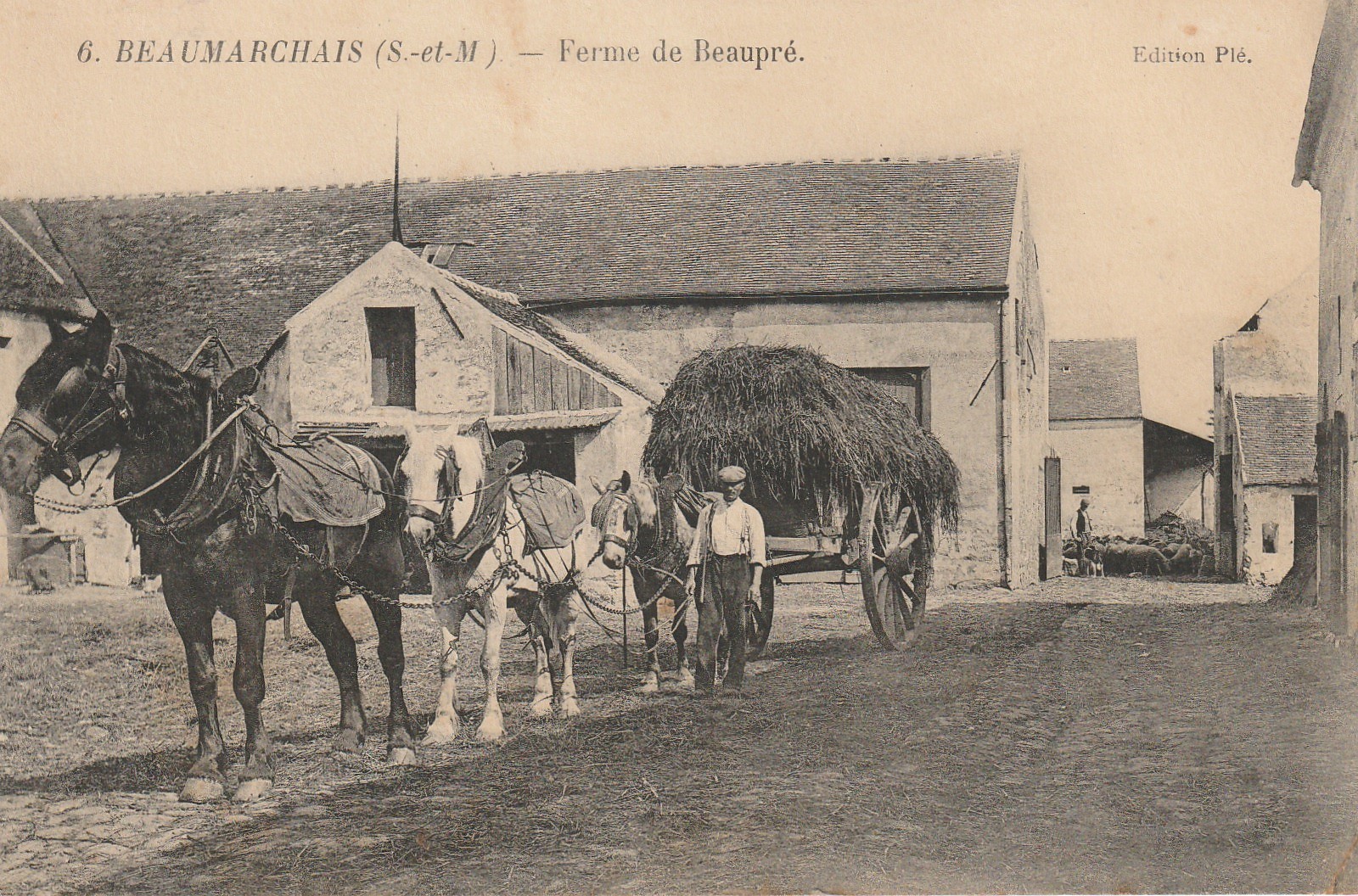 77 BEAUMARCHAIS. Ferme de Beaupré avec attelage 3 chevaux 1914