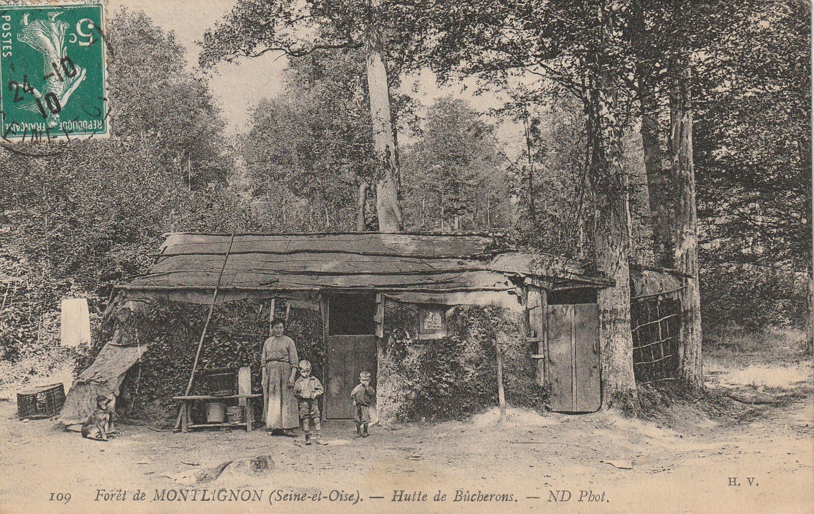 95 FORÊT DE MONTLIGNON. Hutte de Bûcherons 1910