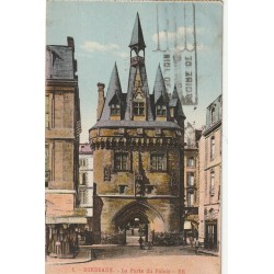 Lot 2 cpa 33 BORDEAUX. Porte du Palais 1926 et Monument des Girondins 1910