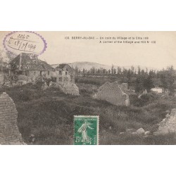 02 BERRY-AU-BAC. Un coin du Village et la Côte 1919