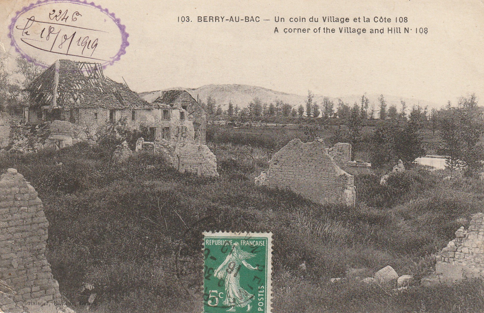 02 BERRY-AU-BAC. Un coin du Village et la Côte 1919