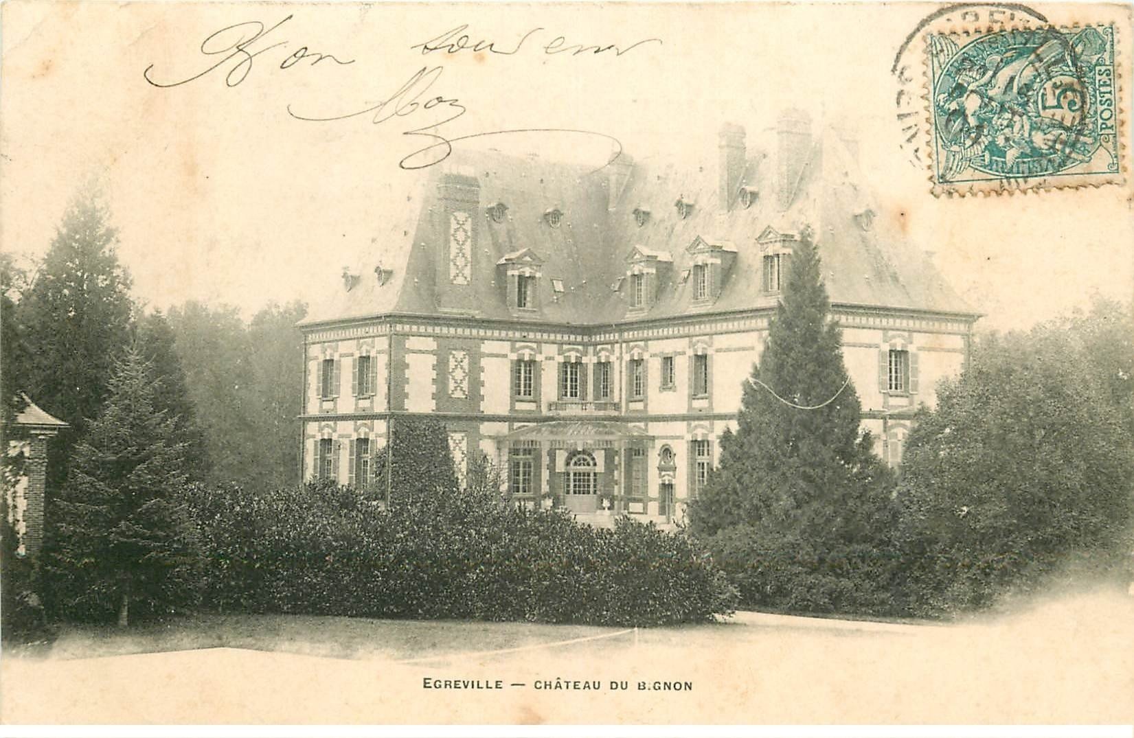 carte postale ancienne 77 EGREVILLE. Château du Bignon 1904