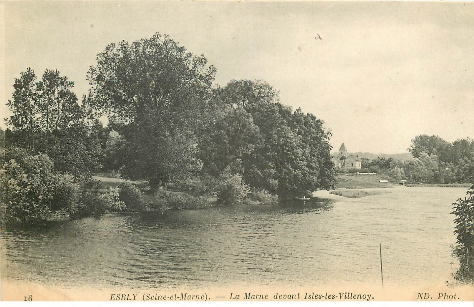 carte postale ancienne 77 ESBLY. La Marne devant Isles-les-Villenoy 1918
