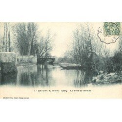 carte postale ancienne 77 ESBLY. Le Pont du Moulin 1907
