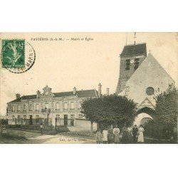 77 FAVIERES. Mairie et Eglise 1914 animation