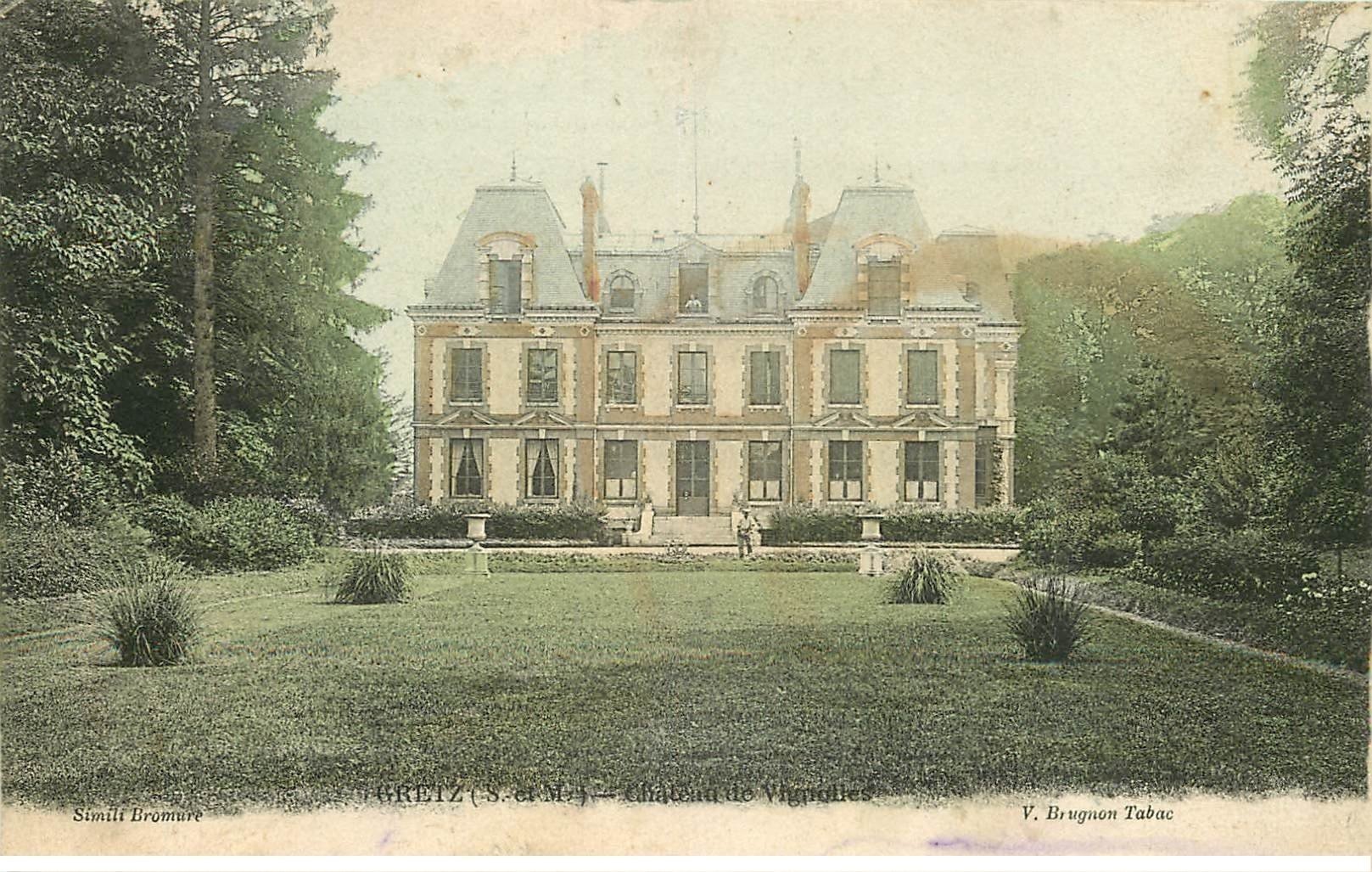 carte postale ancienne 77 GRETZ. Château de Vignolles avec Jardinier