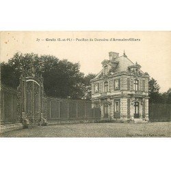 carte postale ancienne 77 GRETZ. Pavillon Domaine Armainvilliers