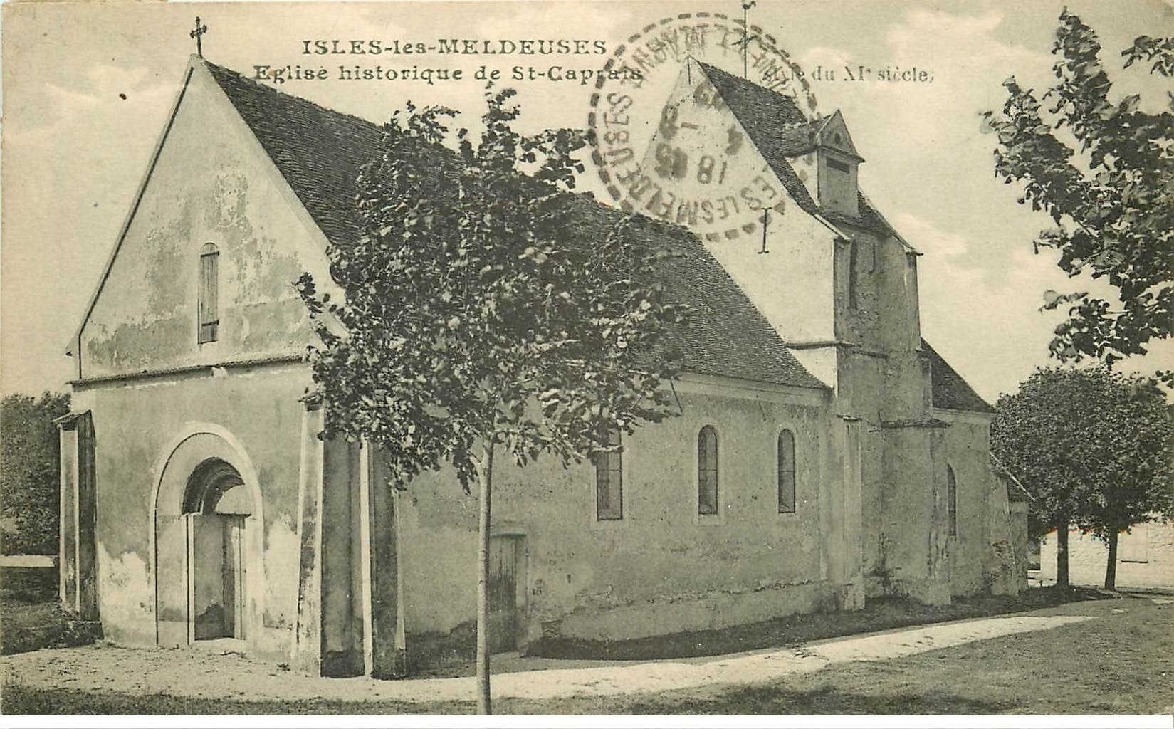 carte postale ancienne 77 ISLES-LES-MELDEUSES. Eglise de Saint-Caprais 1922