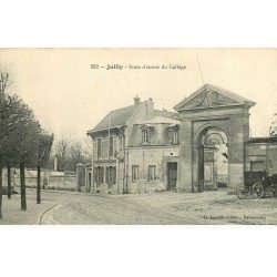 carte postale ancienne 77 JUILLY. Porte du Collège