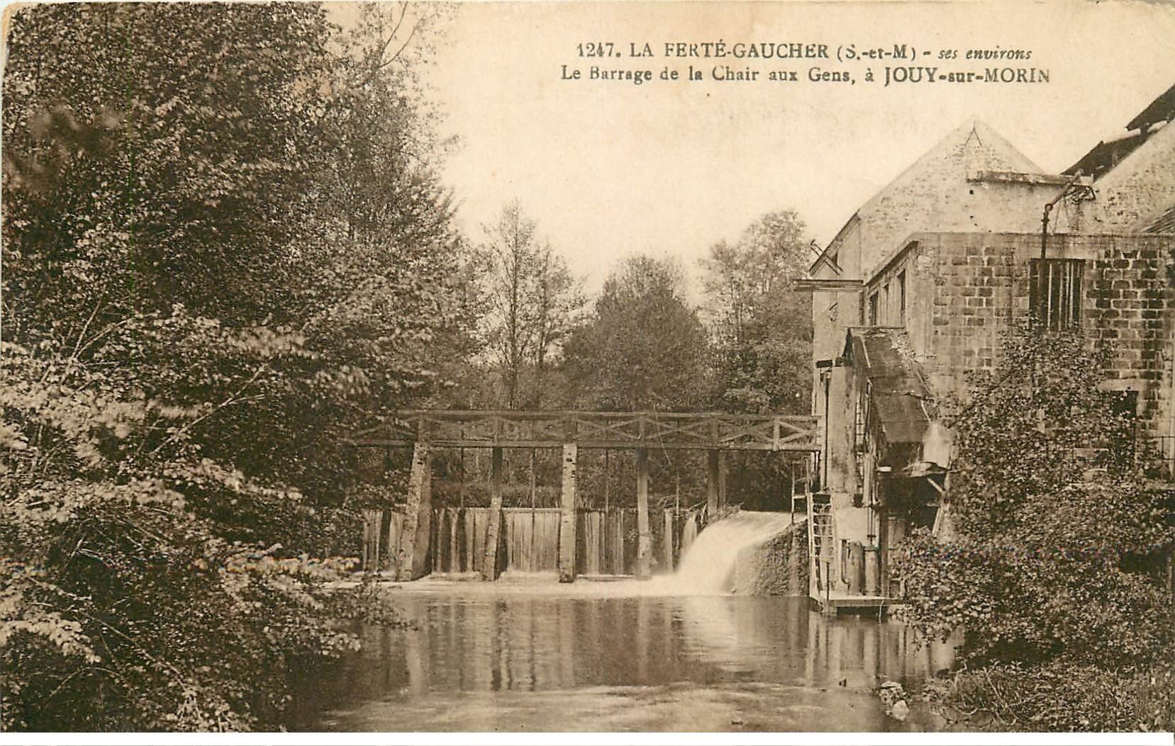 carte postale ancienne 77 LA FERTE-GAUCHER. Barrage de la Chair aux Gens